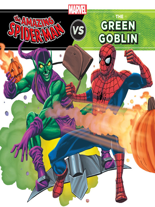 Title details for The Amazing Spider-Man vs. Green Goblin by Steve Behling - Wait list